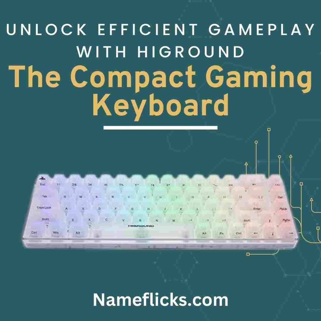 Unlock Efficient Gameplay with Higround: The Compact Gaming Keyboard!