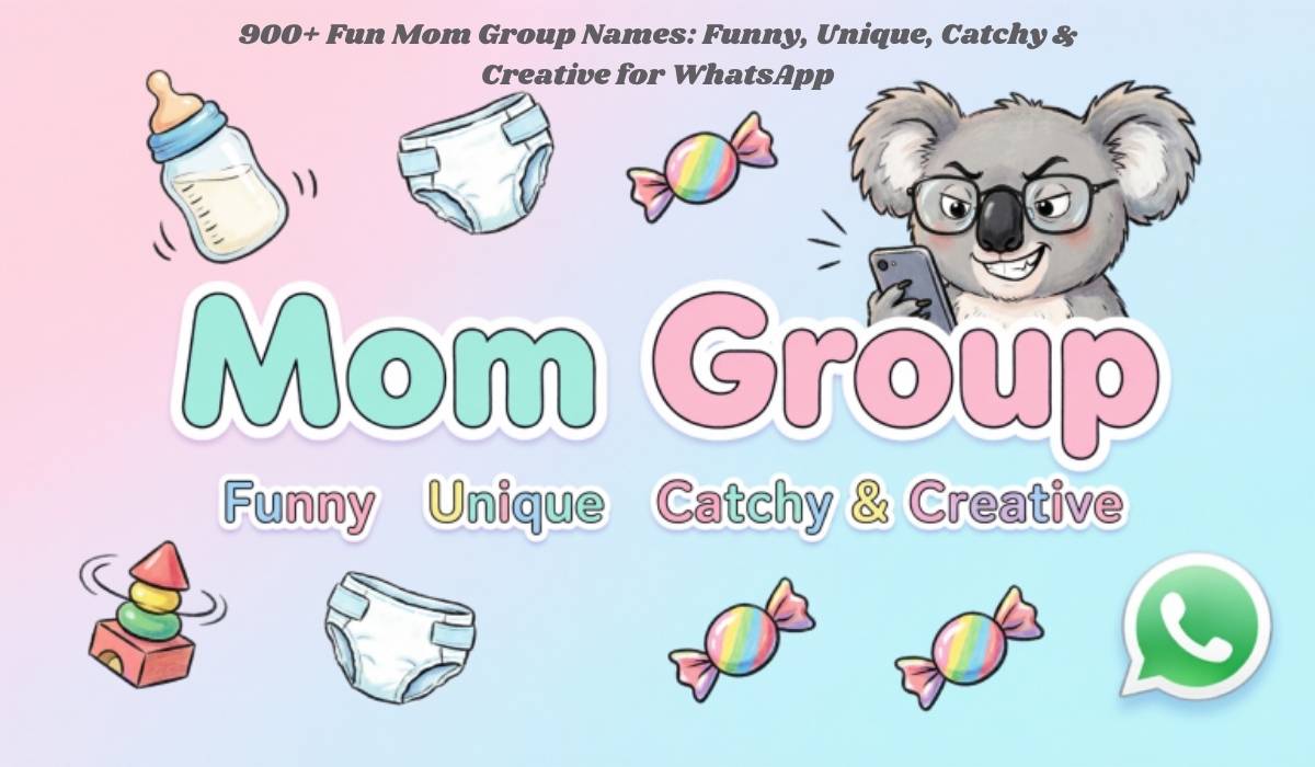 Mom Group Names