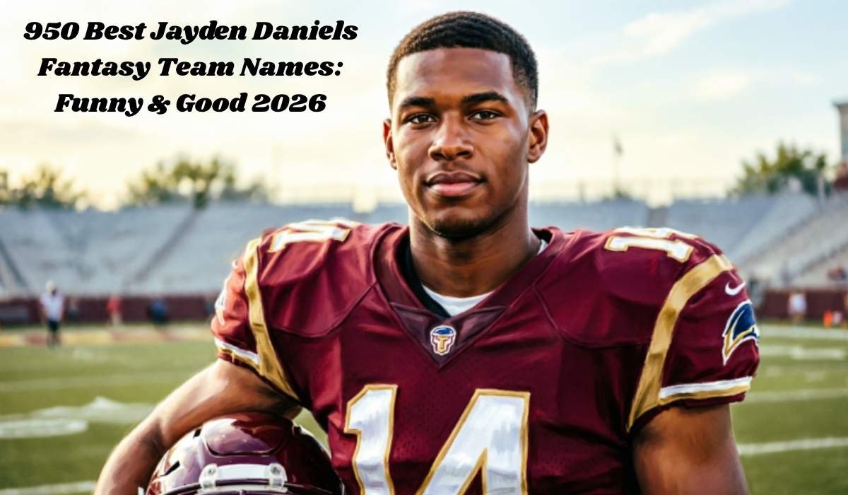 Jayden Daniels Fantasy Team Names