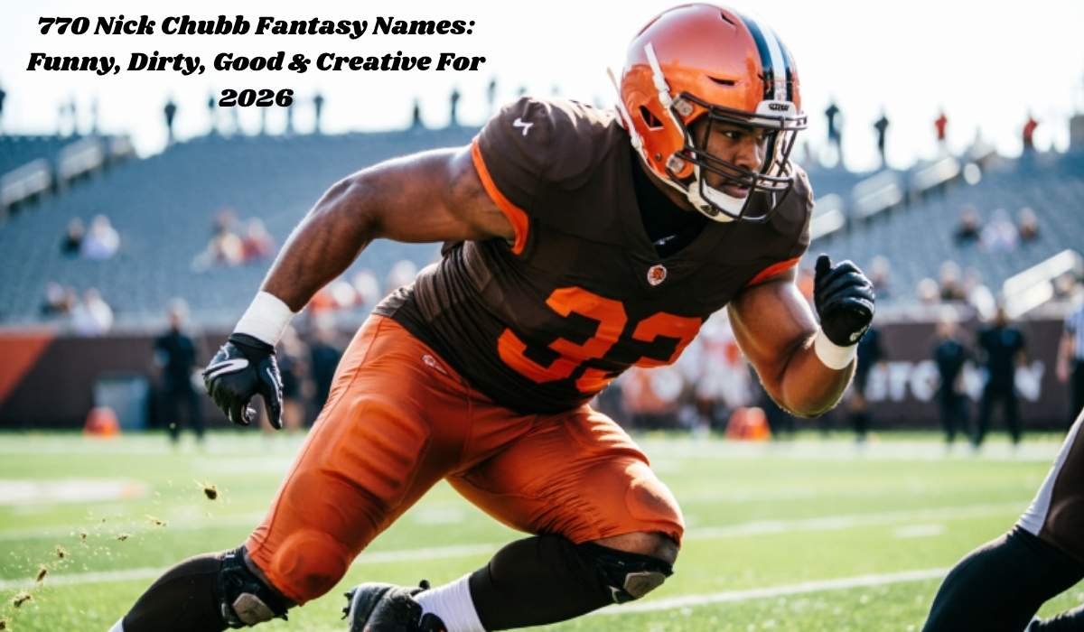 Nick Chubb Fantasy Names